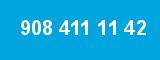 908 411 11 42 908 411 11 42